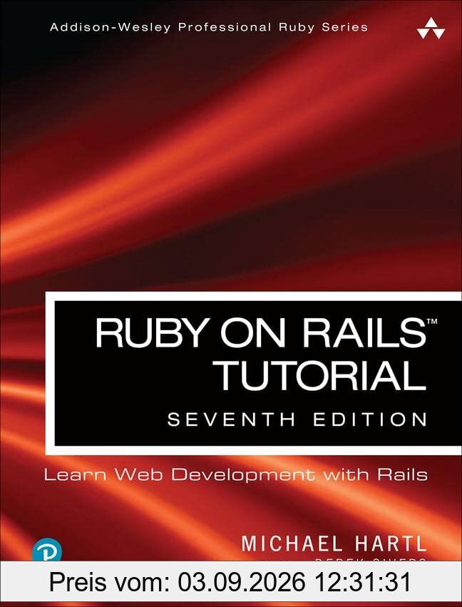 Ruby on Rails Tutorial: Learn Web Development with Rails (Addison-Wesley Professional Ruby)