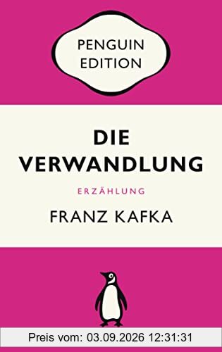 Die Verwandlung: Erzählung - Penguin Edition (Deutsche Ausgabe)