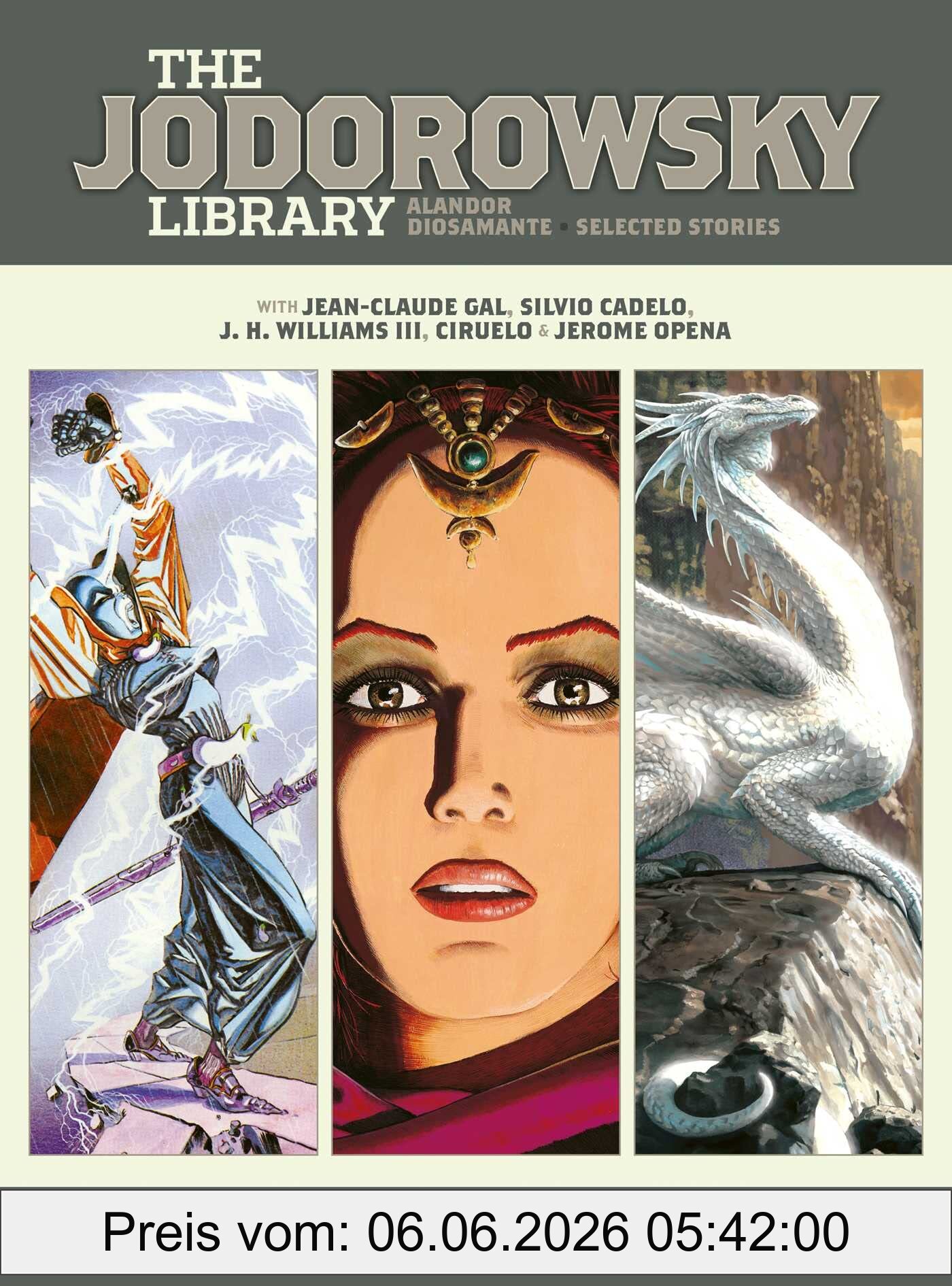Alejandro Jodorowsky The Jodorowsky Library, Book Four (Volume 4), The Saga Of Alandor