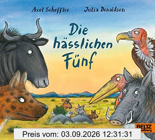Die hässlichen Fünf: Vierfarbiges Pappbilderbuch