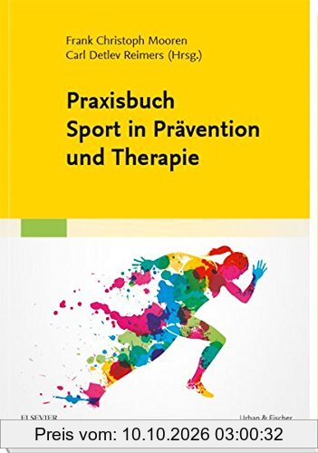 Praxisbuch Sport in Prävention und Therapie