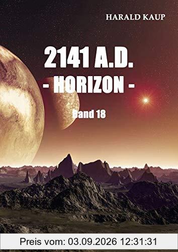 2141 A.D. - Horizon - (Neuland Saga)
