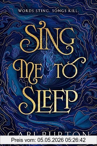 Gabi Burton Sing Me To Sleep, The Unmissable Sunday Times Bestselling Enemies-to-lovers Romance!