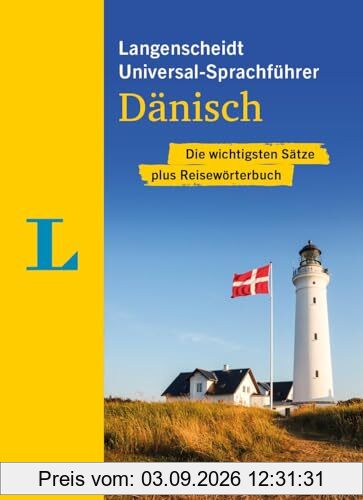 Langenscheidt Universal-Sprachführer Dänisch: Die wichtigsten Sätze plus Reisewörterbuch