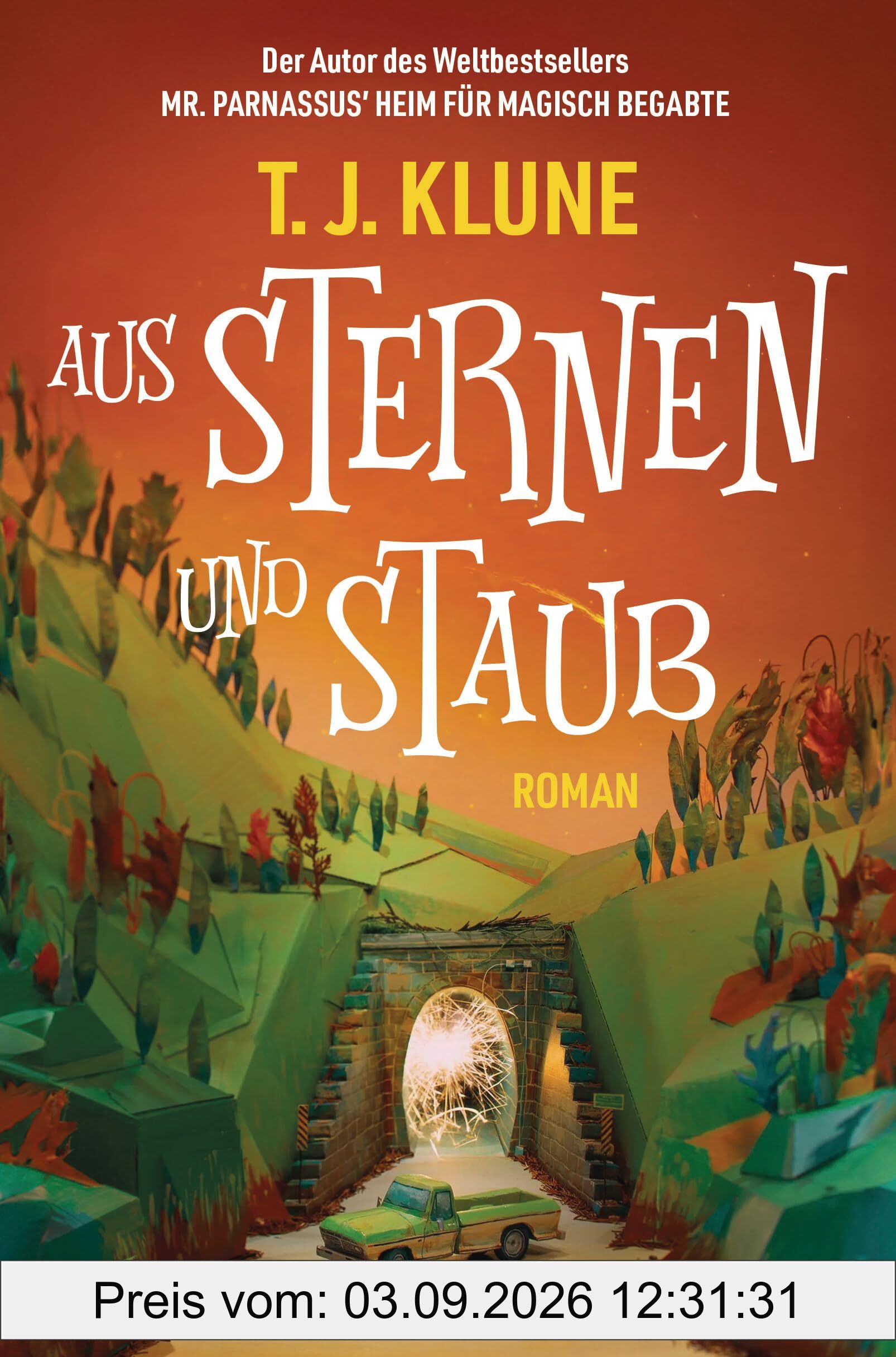 Aus Sternen und Staub: Roman