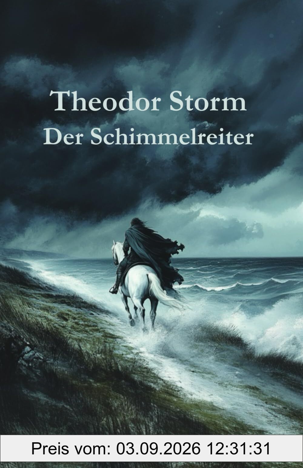 Der Schimmelreiter: Originalausgabe