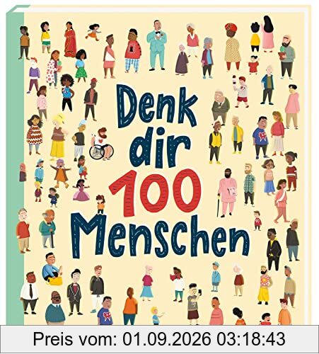Denk dir 100 Menschen