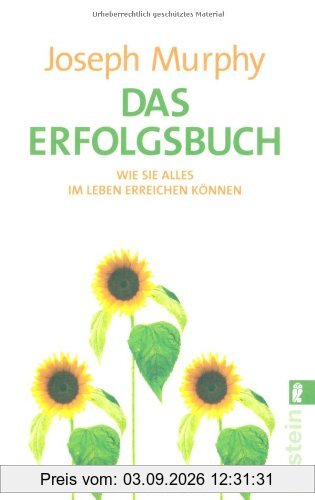 Das Erfolgsbuch. Wie Sie alles im Leben erreichen können