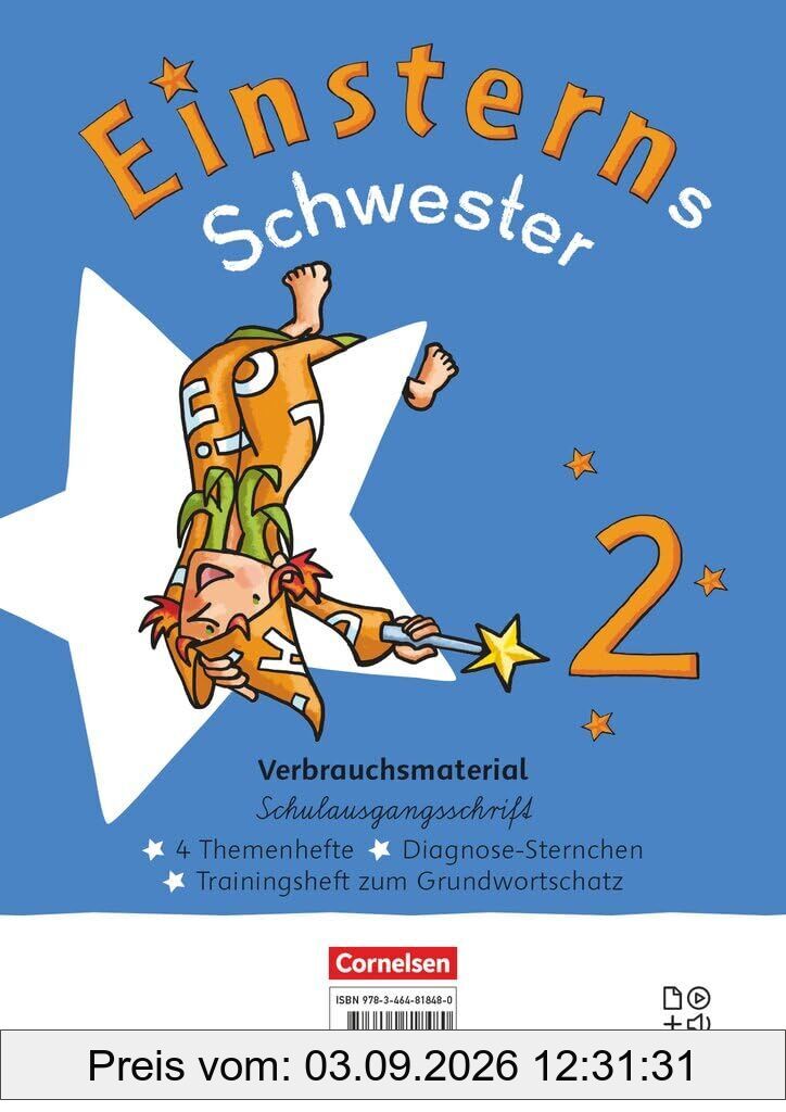 Einsterns Schwester 2. Schuljahr - Sprache und Lesen - Neubearbeitung 2022 - Paket Themenhefte 1-4, Training Grundwortschatz und Diagnoseheft - Verbrauchsmaterial in Schulausgangsschrift