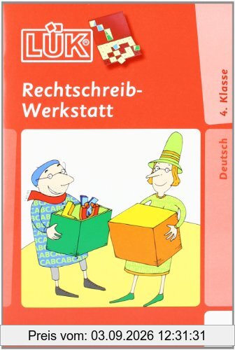 LÜK: Rechtschreibwerkstatt 4. Klasse