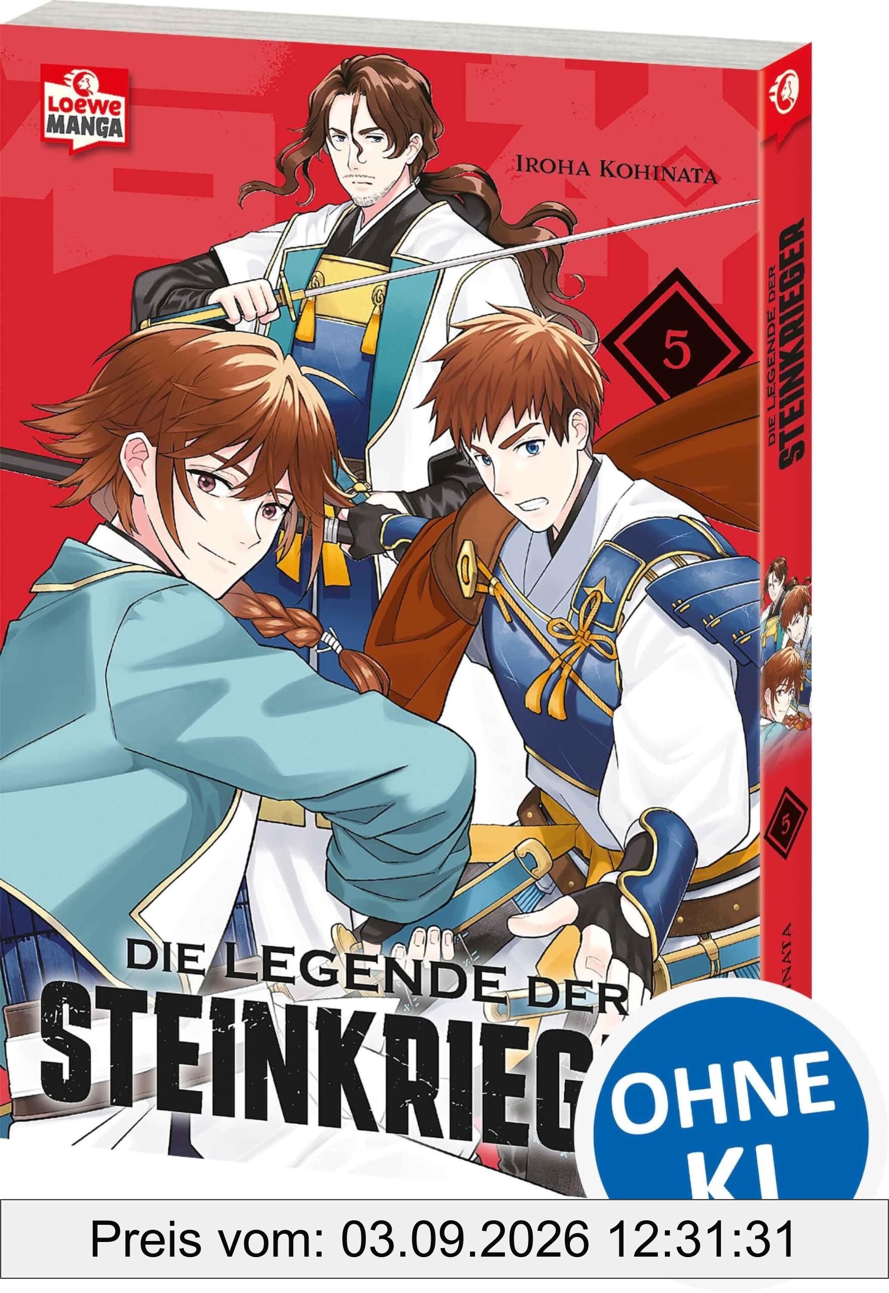 Die Legende der Steinkrieger 05: Fesselndes Fantasy-Epos über Verrat, Macht und eine sagenumwobene Kriegerin aus Stein - Actiongeladener Manga in historischem Setting