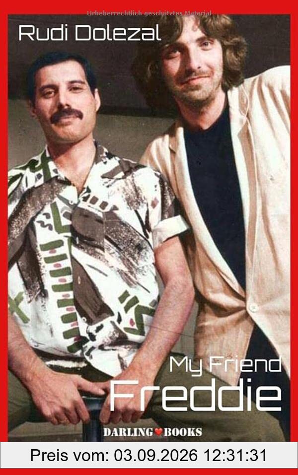 My Friend Freddie: Star-Regisseur Rudi Dolezal über seine Freundschaft mit Superstar Freddie Mercury