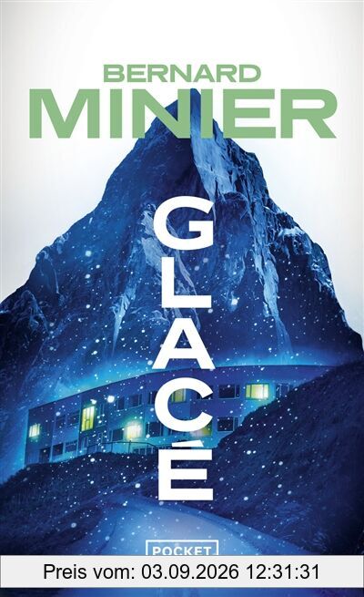 Glacé : thriller