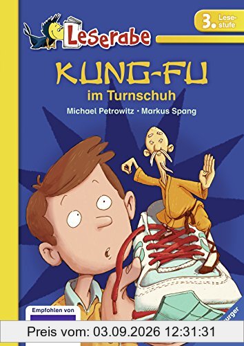 Kung-Fu im Turnschuh (Leserabe - 3. Lesestufe)