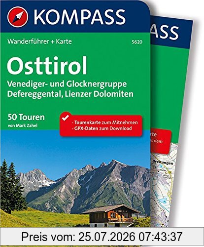 Mark Zahel Osttirol, Wanderführer Mit Extra-Tourenkarte, 50 Touren, Gpx-Daten Zum Download (Kompass-Wanderführer, Band 5620)