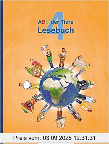 ABC der Tiere 4 – Lesebuch · Neubearbeitung (ABC der Tiere - Neubearbeitung)