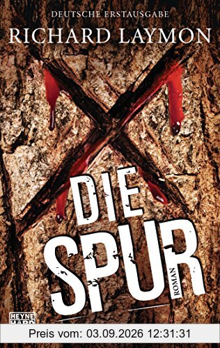 Die Spur: Roman