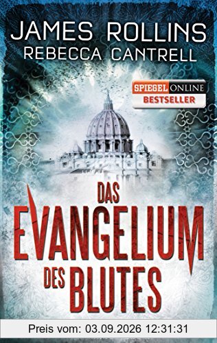 Das Evangelium des Blutes: Thriller