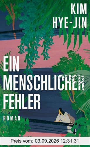 Ein menschlicher Fehler: Roman