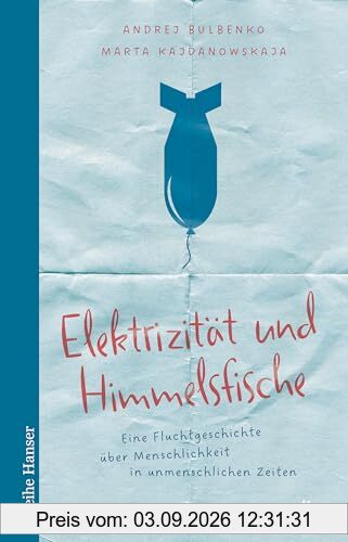 Elektrizität und Himmelsfische