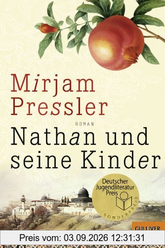 Nathan und seine Kinder: Roman (Gulliver)