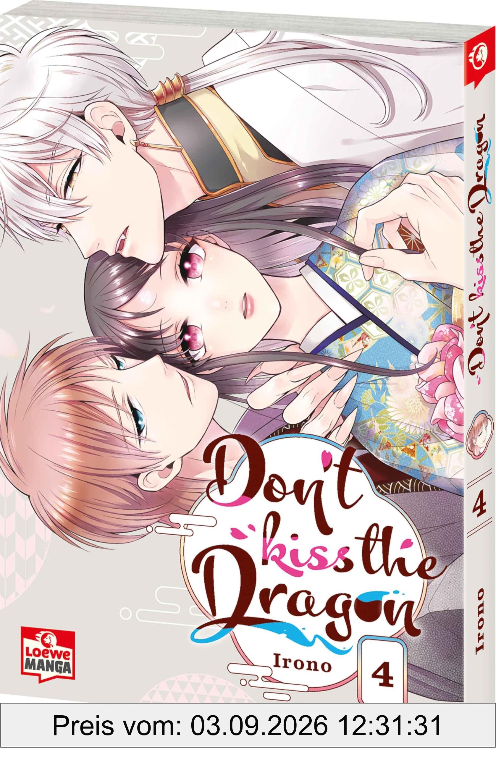 Don't Kiss the Dragon 04: Lass dich in diesem Romantasy-Manga in den Bann des Drachen ziehen - Fantastische Romantikkomödie ab 12 Jahren