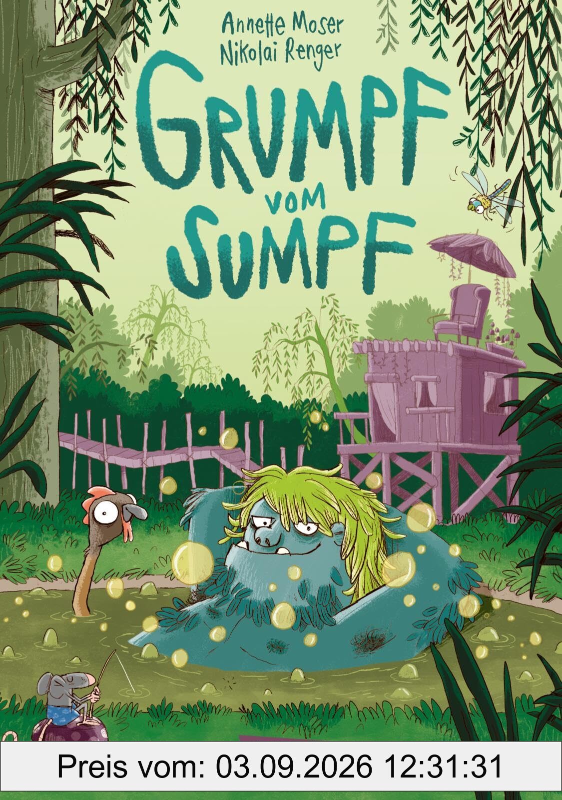 Grumpf vom Sumpf: Ein superwitziges Vorlesebuch für Kinder ab 5