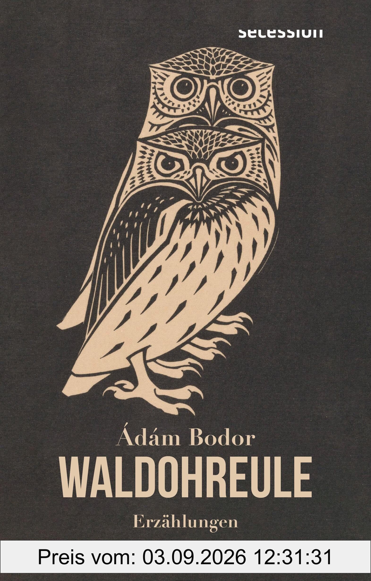 Waldohreule: Erzählungen
