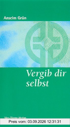 Vergib dir selbst