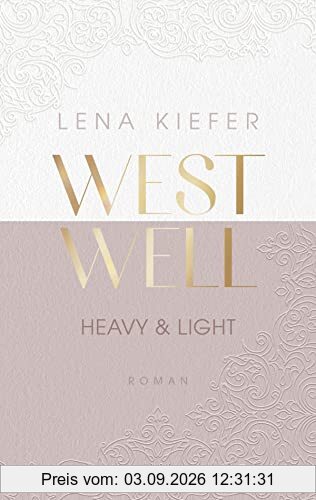 Westwell - Heavy & Light