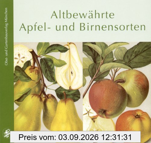 Altbewährte Apfel- und Birnensorten