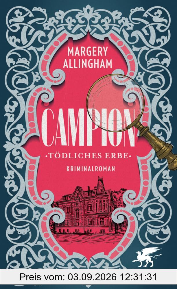 Campion. Tödliches Erbe: Kriminalroman