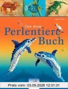Das neue Perlentiere-Buch