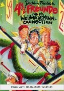 4 1/2 Freunde und die Weihnachtsmann-Connection