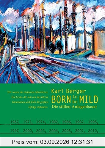 Born to be mild: Die stillen Anlagenbauer