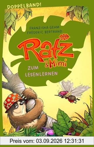 Ratz und Mimi: Doppelband. Enthält die Bände: Ratz und Mimi (Band 1) / Sofa in Seenot (Band 2): Witzige Freundschaftsgeschichte im Dschungel für Kinder ab 6 Jahren