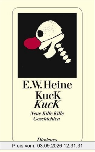 Kuck Kuck. Noch mehr Kille Kille Geschichten.