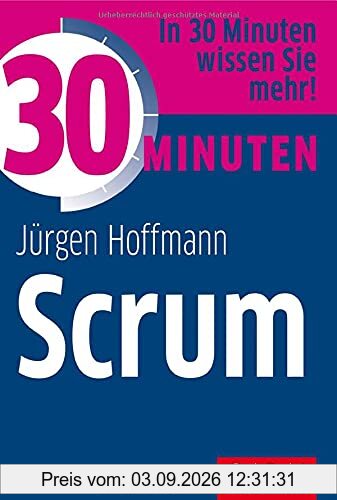 30 Minuten Scrum