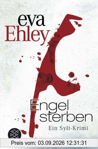 Engel sterben: Ein Sylt-Krimi