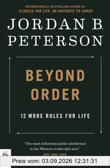 Beyond Order: 12 More Rules for Life