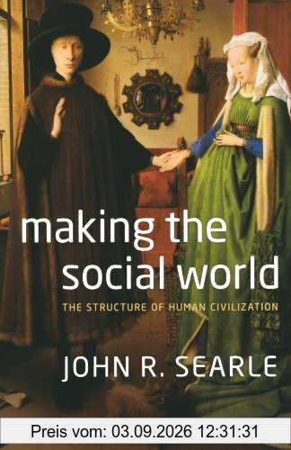 Making The Social World