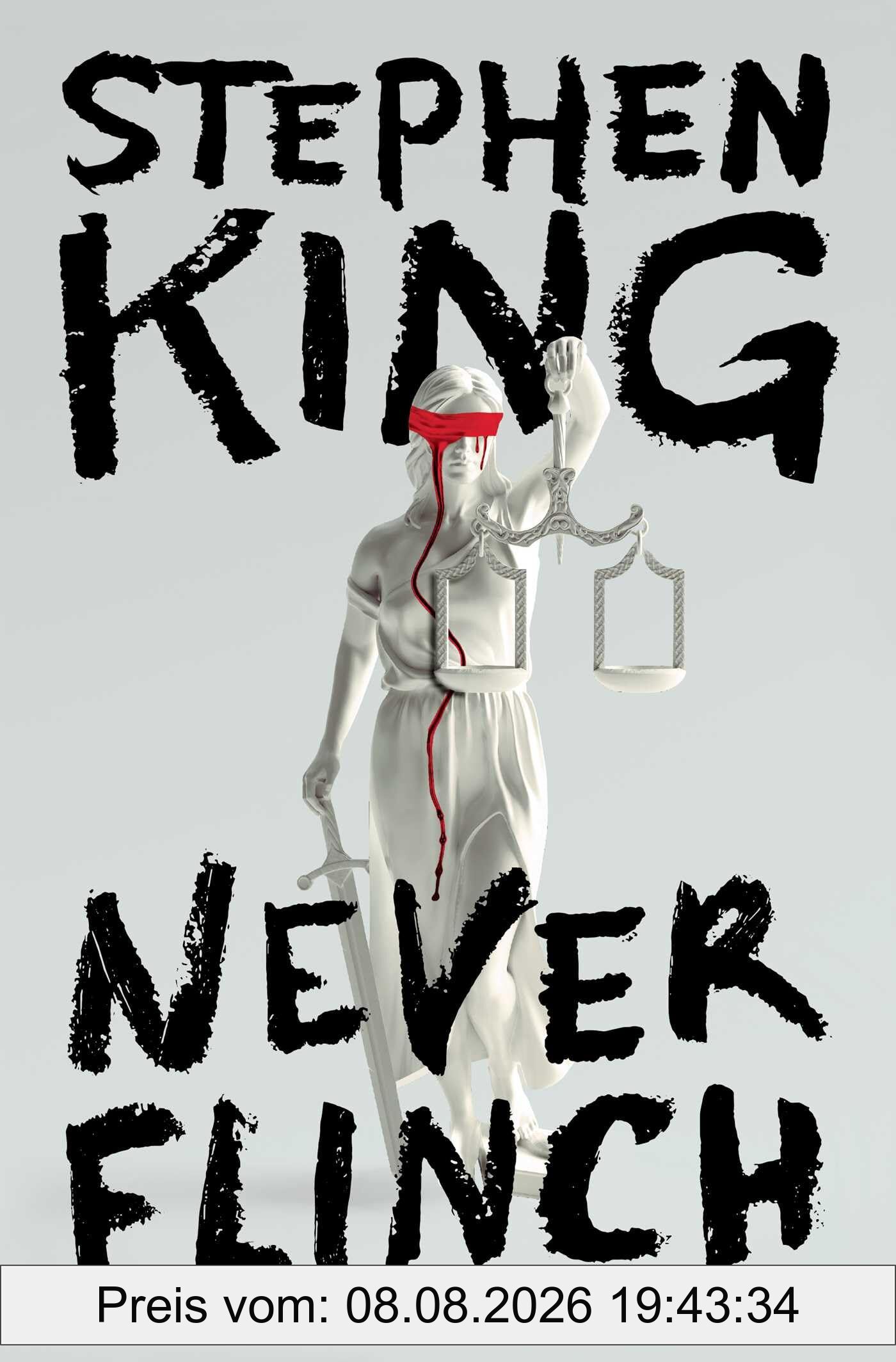 Stephen King Never Flinch, A Novel