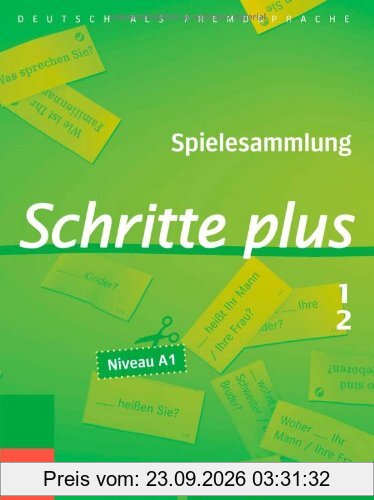 Schritte plus 1+2: Deutsch als Fremdsprache / Spielesammlung zu Band 1 und 2
