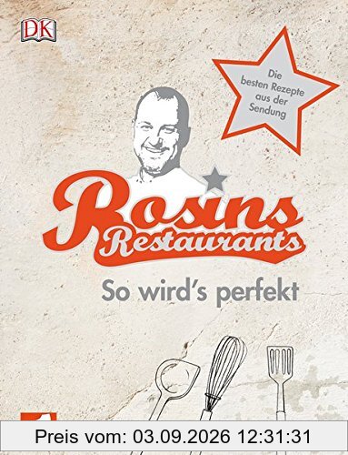 Rosins Restaurants: So wird's perfekt