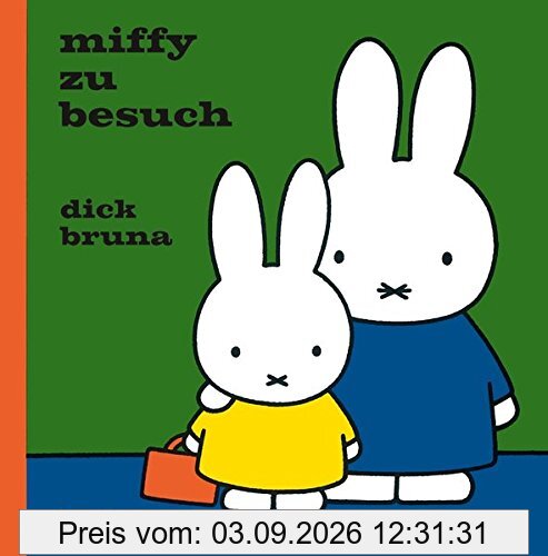 Miffy zu Besuch (Kinderbücher)