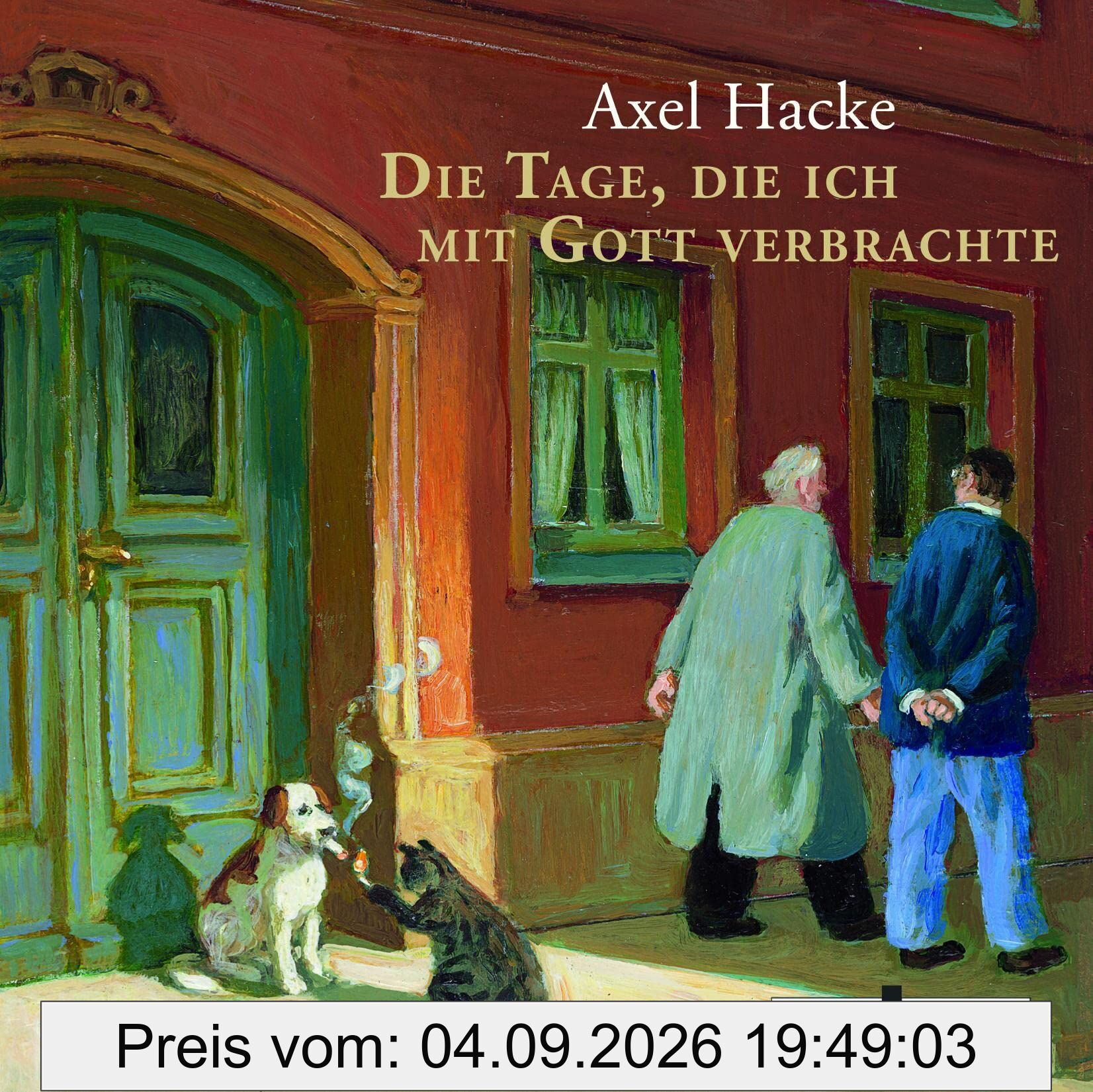 Die Tage, die ich mit Gott verbrachte