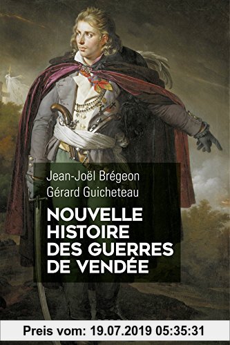 Gebr. - Nouvelle histoire des guerres de Vendée
