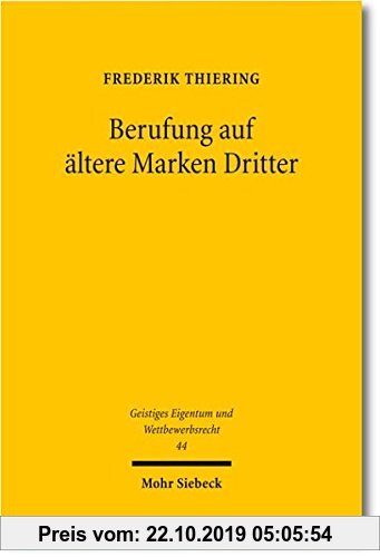 Gebr. - Berufung auf ältere Marken Dritter (Geistiges Eigentum und Wettbewerbsrecht)