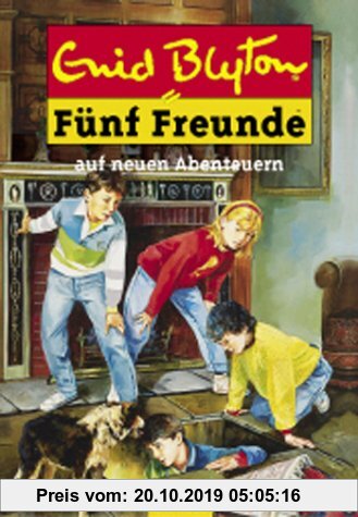 Gebr. - Fünf Freunde 02. Fünf Freunde auf neuen Abenteuern.