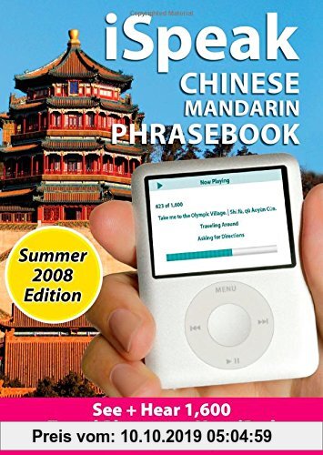 Gebr. - iSpeak Chinese Mandarin Phrasebook [With 64-Page Booklet]: See + Hear Language for Your IPod